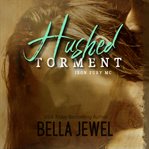 Hushed torment cover image