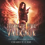 Wings of the valkyrie cover image