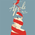 Apple. (Skin to the Core) cover image