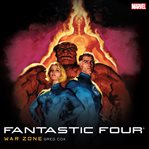 Fantastic Four : War Zone cover image
