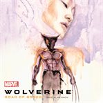 Wolverine : Road of Bones cover image