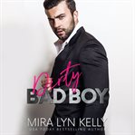 Dirty bad boy cover image