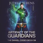 Artifact of the guardians cover image