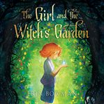 The girl and the witch's garden cover image