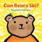 Can bears ski? cover image