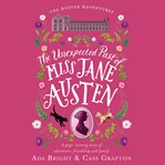 The unexpected past of miss jane austen cover image