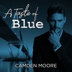 A taste of blue cover image