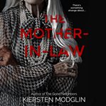 The mother-in-law: a twisted psychological thriller cover image