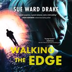 Walking the edge cover image