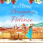 Dreaming of Florence cover image