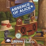 Absence of Alice cover image