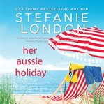 Her Aussie holiday cover image