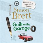 Guilt at the garage cover image