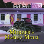 Murder at Mabel's motel cover image