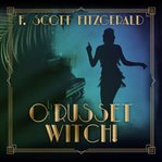 O russet witch! cover image