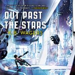 Out past the stars cover image