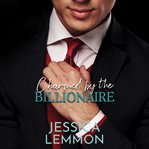 Charmed by the billionaire cover image