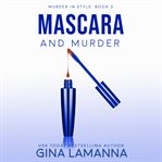 Mascara and murder cover image