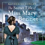 The secret life of Miss Mary Bennet cover image