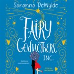 Fairy Godmothers, Inc cover image