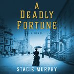 A deadly fortune cover image