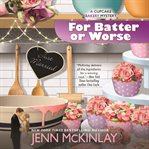 For batter or worse cover image