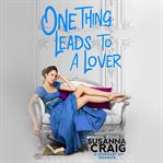 One thing leads to a lover cover image