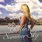 Under a summer sky cover image
