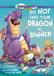 Do not take your dragon to dinner cover image