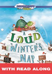 A loud winter's nap (read along) cover image