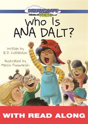 Who is ana dalt? (read along) cover image