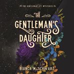 The gentleman's daughter cover image