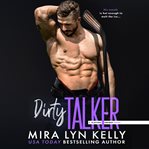 Dirty talker : a Slayers Hockey novel cover image