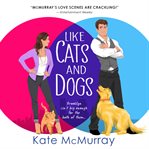 Like cats and dogs cover image