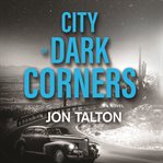 City of dark corners cover image