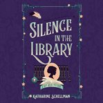 Silence in the library cover image