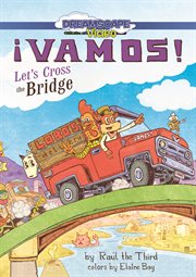 ¡Vamos! let's cross the bridge cover image