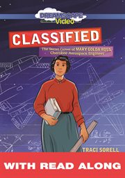 Classified: the secret career of mary golda ross, cherokee aerospace engineer (read along) cover image