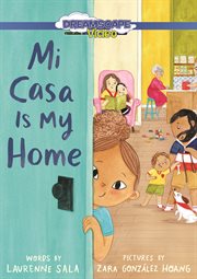 Mi casa is my home cover image