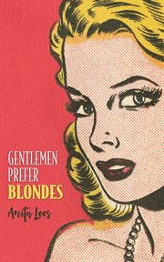 Gentlemen prefer blondes cover image