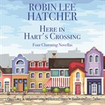 Here in Hart's crossing cover image