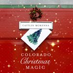 Colorado christmas magic cover image