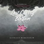 The last cherry blossom cover image