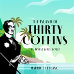 The island of thirty coffins cover image