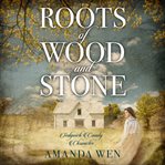 Roots of wood and stone