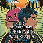 The second chance of Benjamin Waterfalls cover image