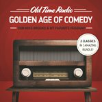 Old time radio : golden age of comedy cover image