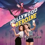 Hollywood heroine cover image