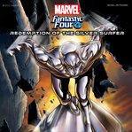Fantastic Four: Redemption of the Silver Surfer cover image