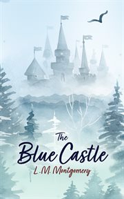 The Blue Castle cover image